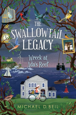 The Swallowtail Legacy 1: Wreck at Ada's Reef by Beil, Michael D.