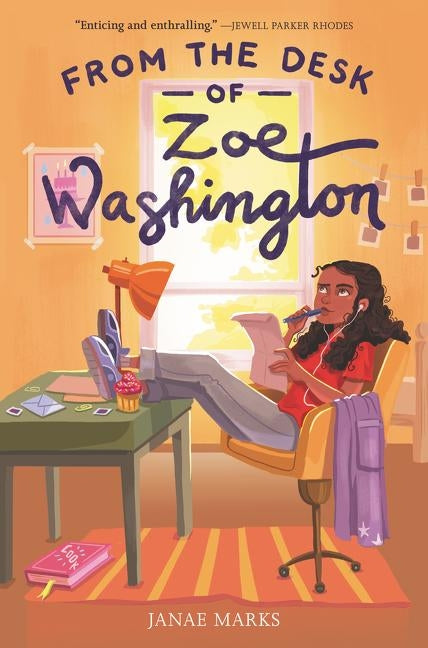 From the Desk of Zoe Washington by Marks, Janae