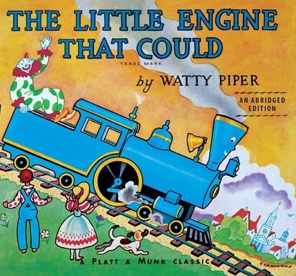 The Little Engine That Could by Piper, Watty