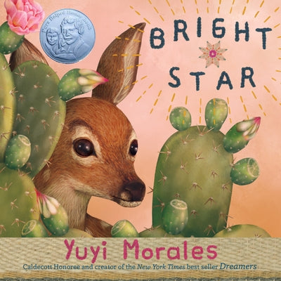 Bright Star by Morales, Yuyi