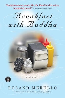 Breakfast with Buddha by Merullo, Roland