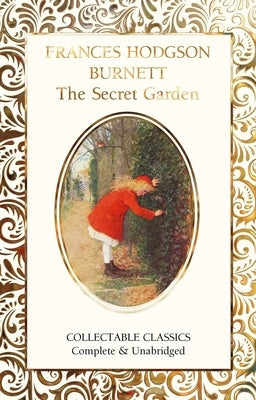 The Secret Garden by Hodgson Burnett, Frances Eliza