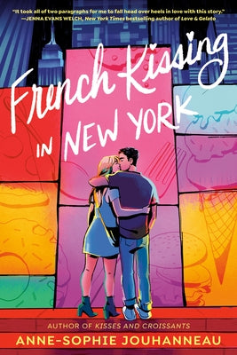 French Kissing in New York by Jouhanneau, Anne-Sophie