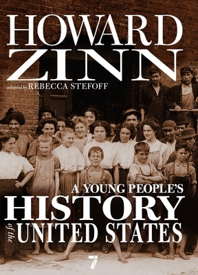 A Young People's History of the United States by Zinn, Howard