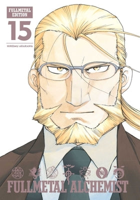 Fullmetal Alchemist: Fullmetal Edition, Vol. 15 by Arakawa, Hiromu