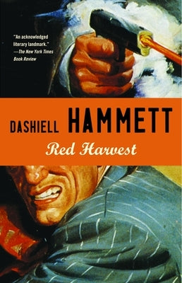 Red Harvest by Hammett, Dashiell