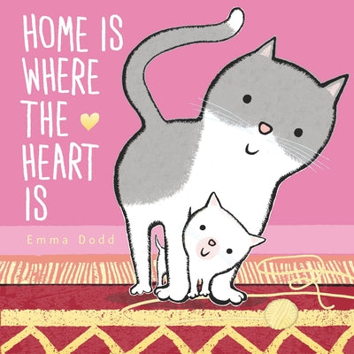 Home Is Where the Heart Is by Dodd, Emma