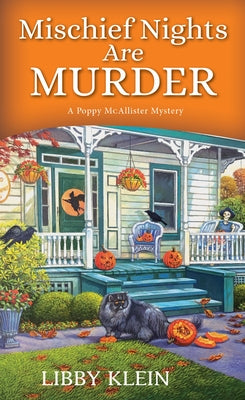 Mischief Nights Are Murder by Klein, Libby