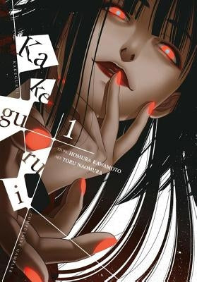 Kakegurui - Compulsive Gambler -, Volume 1 by Kawamoto, Homura