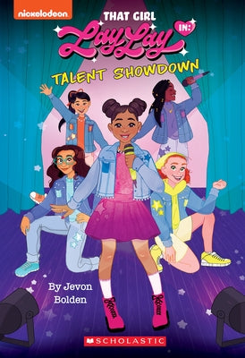 Talent Showdown (That Girl Lay Lay, Chapter Book #1) by Bolden, Jevon