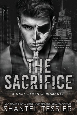 The Sacrifice by Tessier, Shantel