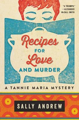 Recipes for Love and Murder by Andrew, Sally