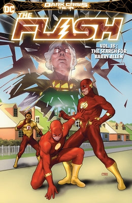 The Flash Vol. 18: The Search for Barry Allen by Adams, Jeremy