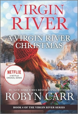 A Virgin River Christmas: A Holiday Romance Novel by Carr, Robyn