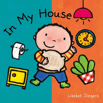 In My House by Slegers, Liesbet