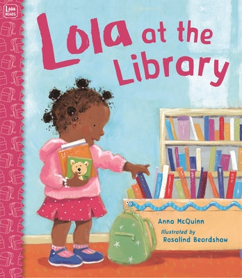 Lola at the Library by McQuinn, Anna