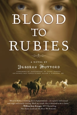 Blood to Rubies by Hufford, Deborah