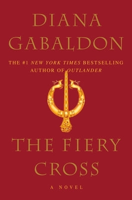 The Fiery Cross by Gabaldon, Diana