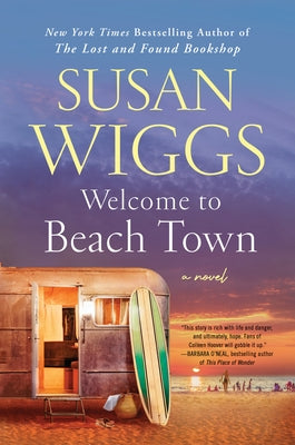 Welcome to Beach Town by Wiggs, Susan