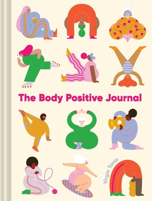 The Body Positive Journal by Tovar, Virgie