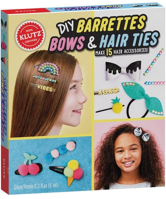 DIY Barrettes, Bows, and Hair Ties by Klutz