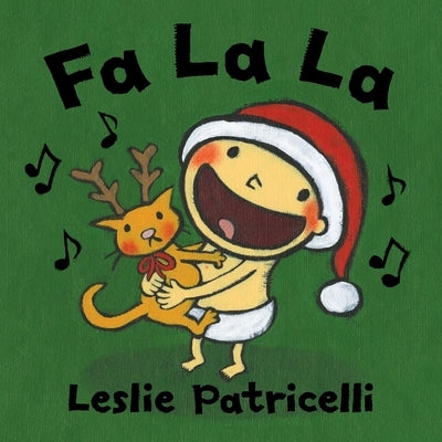 Fa La La by Patricelli, Leslie