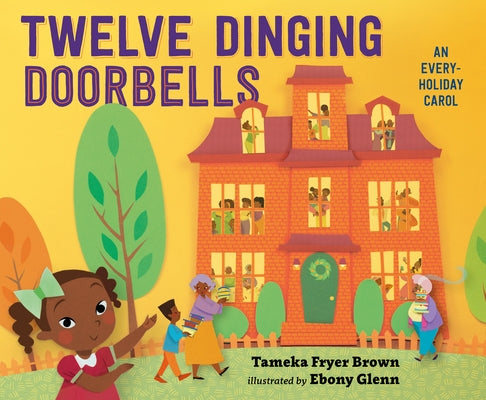 Twelve Dinging Doorbells by Brown, Tameka Fryer