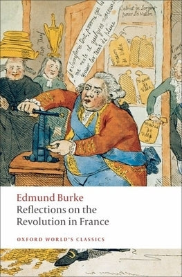 Reflections on the Revolution in France by Burke, Edmund