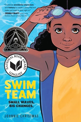 Swim Team: A Graphic Novel by Christmas, Johnnie