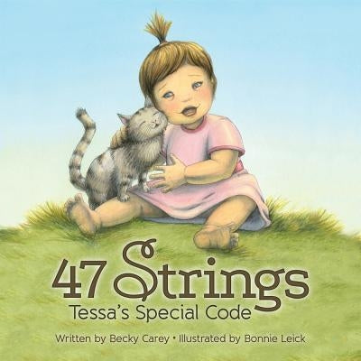 47 Strings: Tessa's Special Code by Carey, Becky