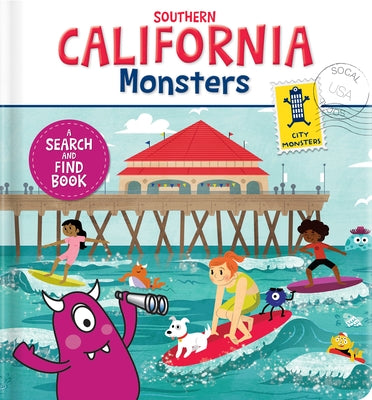 Southern California Monsters: A Search and Find Book by Paradis, Anne