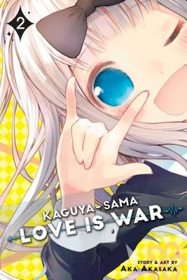 Kaguya-Sama: Love Is War, Vol. 2 by Akasaka, Aka