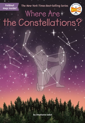 Where Are the Constellations? by Sabol, Stephanie