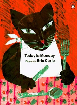 Today Is Monday by Carle, Eric