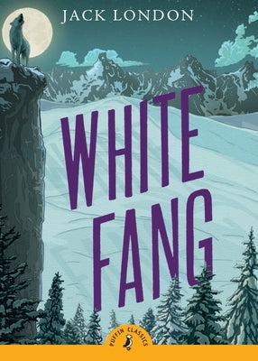 White Fang by London, Jack