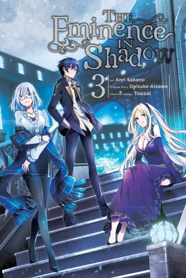 The Eminence in Shadow, Vol. 3 (Manga): Volume 3 by Aizawa, Daisuke