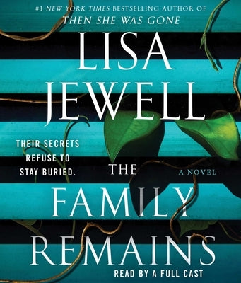 The Family Remains by Jewell, Lisa