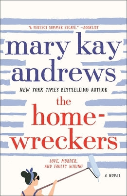 The Homewreckers by Andrews, Mary Kay