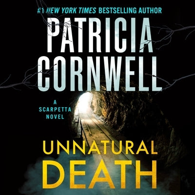 Unnatural Death: A Scarpetta Novel by Cornwell, Patricia