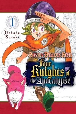 The Seven Deadly Sins: Four Knights of the Apocalypse 1 by Suzuki, Nakaba