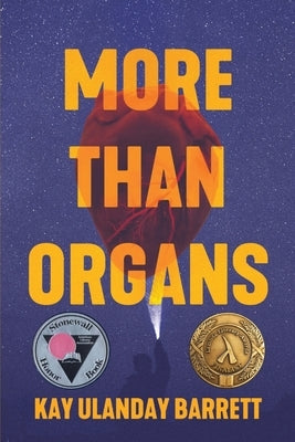 More Than Organs by Barrett, Kay Ulanday