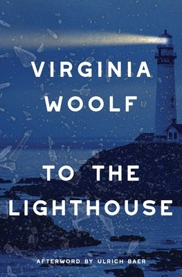 To the Lighthouse (Warbler Classics Annotated Edition) by Woolf, Virginia