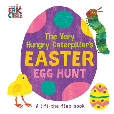 The Very Hungry Caterpillar's Easter Egg Hunt by Carle, Eric