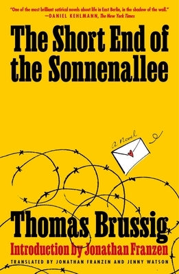 The Short End of the Sonnenallee by Brussig, Thomas