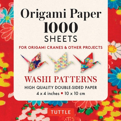 Origami Paper Washi Patterns 1,000 Sheets 4 (10 CM): Tuttle Origami Paper: Double-Sided Origami Sheets Printed with 12 Different Designs (Instructions by Tuttle Studio