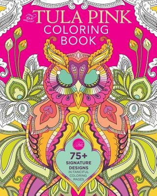 The Tula Pink Coloring Book by Pink, Tula