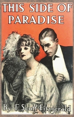 This Side of Paradise by Fitzgerald, F. Scott