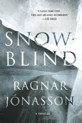 Snowblind: A Thriller by J&#243;nasson, Ragnar