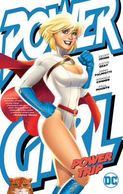 Power Girl: Power Trip by Palmiotti, Jimmy