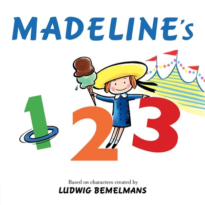 Madeline's 123 by Bemelmans, Ludwig